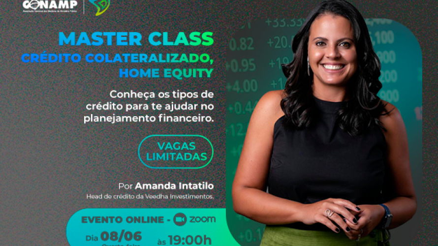 Crédito colateralizado e Home Equity é tema de masterclass gratuita